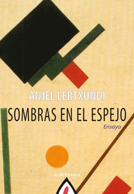 Anjel Lertxundi - Sombras en el espejo, E-bok. Tillgänglighet: Lägg i varukorg