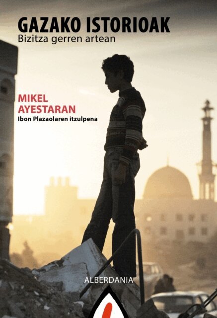 Mikel Ayestaran - Gazako istorioak, E-bok