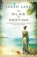 Las Olas del Destino / Waves of Destiny