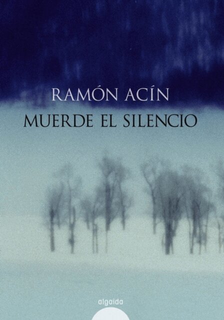 Ramon Acin - Muerde el silencio, E-bok