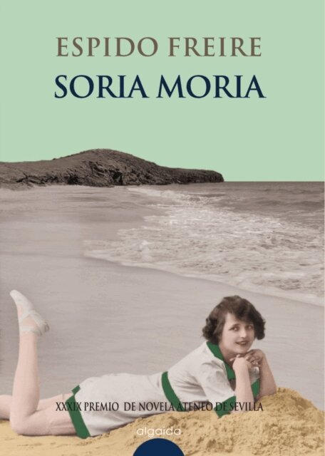 Espido Freire - Soria Moria, E-bok