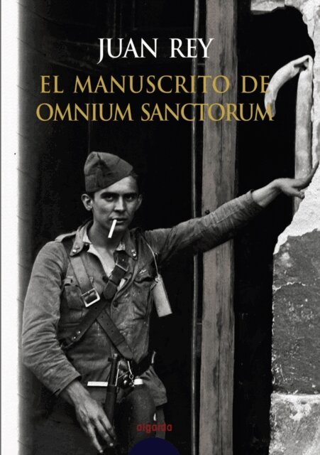Juan Rey - El manuscrito de Omnium Sanctorum, E-bok