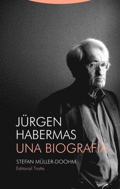 Stefan Muller-Doohm - Jürgen Habermas, E-bok