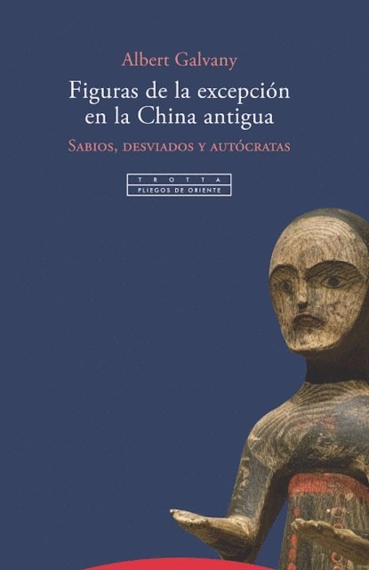Albert Galvany - Figuras de la excepción en la China antigua, E-bok