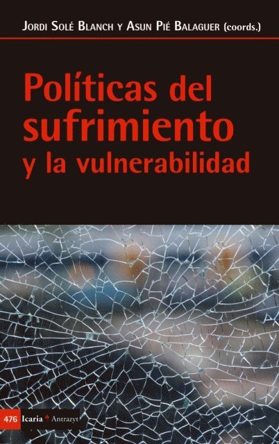 Jordi Sole Blanch, Asun Pie Balaguer - Políticas del sufrimiento y la vulnerabilidad, E-bok