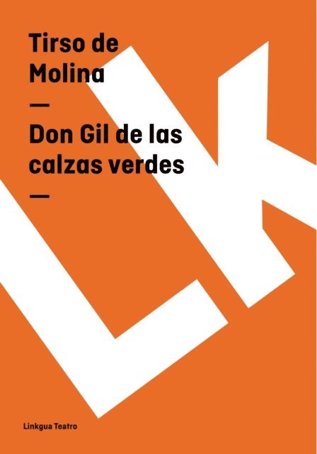 Tirso de Molina - Don Gil de las calzas verdes, E-bok