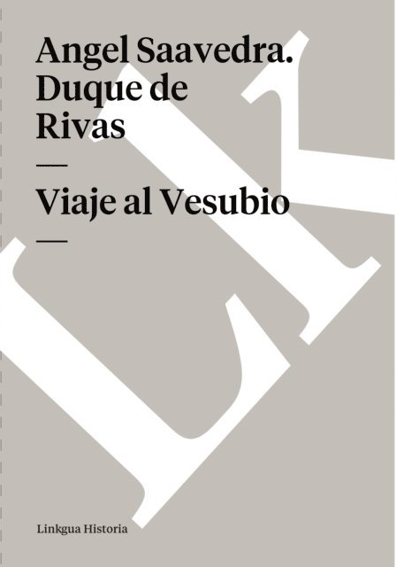 Angel Saavedra. Duque de Rivas - Viaje al Vesubio, E-bok