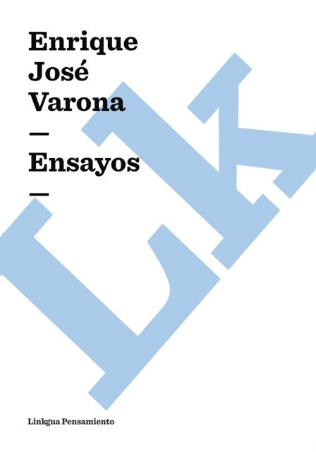 Enrique Jose Varona - Ensayos, E-bok