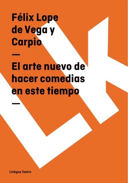 El arte nuevo de hacer comedias en este tiempo