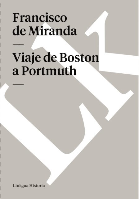 Francisco de Miranda - Viaje de Boston a Portsmouth, E-bok