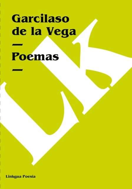 Garcilaso de la Vega - Poemas, E-bok