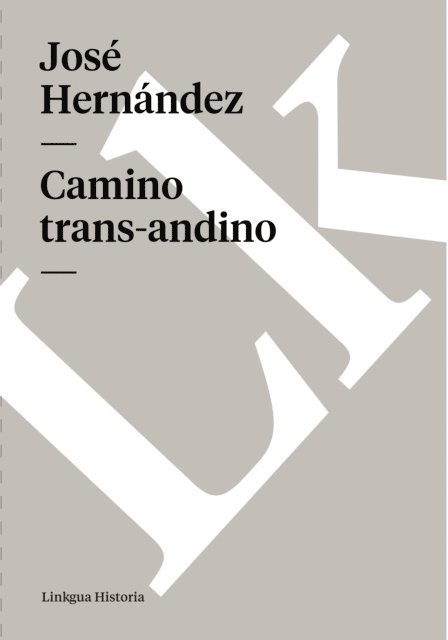 Jose Hernandez - Camino trans-andino, E-bok