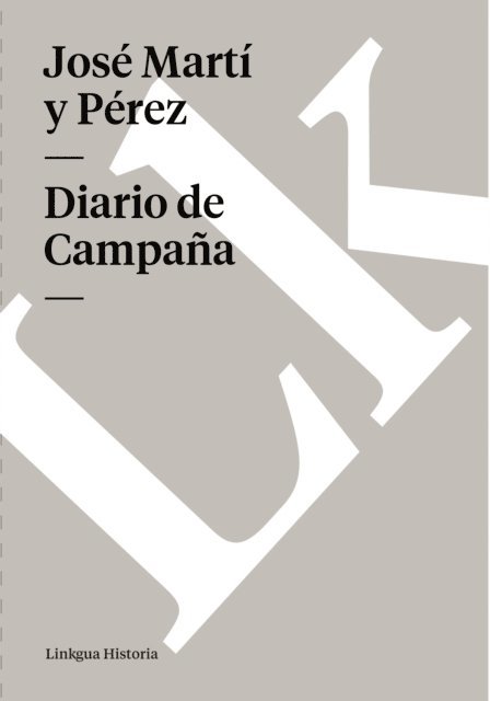 Jose Marti y Perez - Diario de Campaña, E-bok