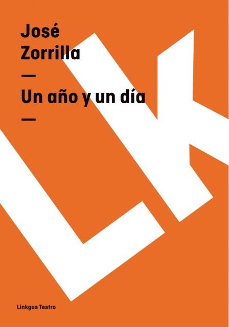 Jose Zorrilla - Un año y un día, E-bok