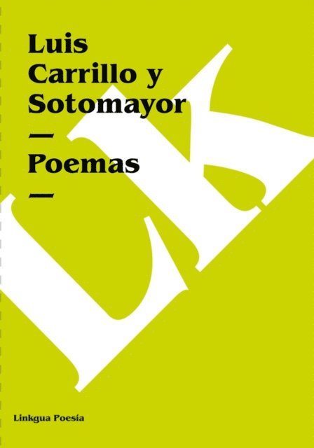 Ramon Garcia Gonzalez, Luis Carrillo y Sotomayor - Poemas, E-bok