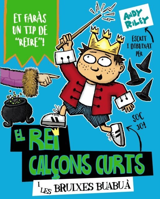 Andy Riley - El rei Calçons Curts i les bruixes buabuà, E-bok