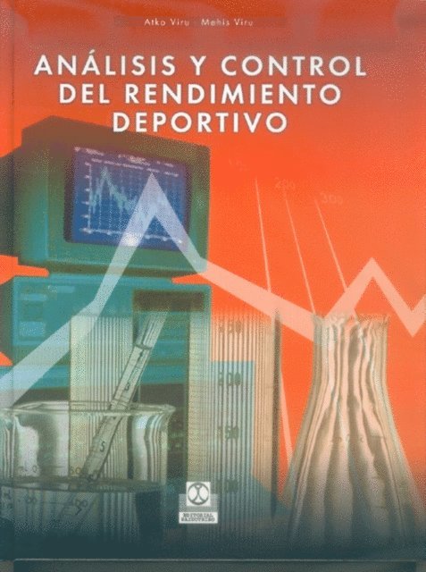 Mehis Viru, Atko Viru - Análisis y control del rendimiento deportivo, E-bok. Tillgänglighet: Lägg i varukorg