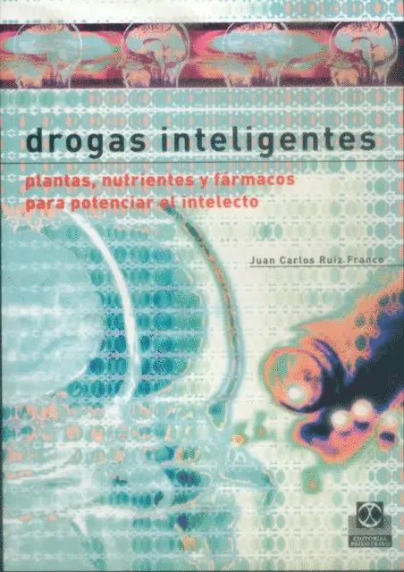 Juan Carlos Ruiz Franco - Drogas inteligentes, E-bok. Tillgänglighet: Lägg i varukorg