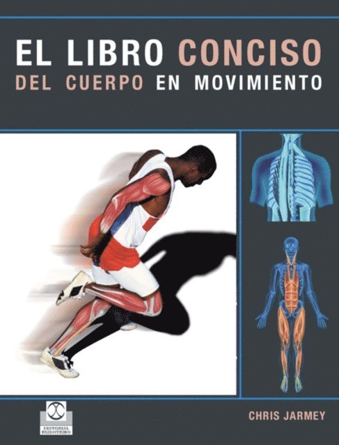 Chris Jarmey - El libro conciso del cuerpo en movimiento (Color), E-bok