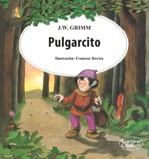 Jacob y Wilhelm Grimm - Pulgarcito, E-bok