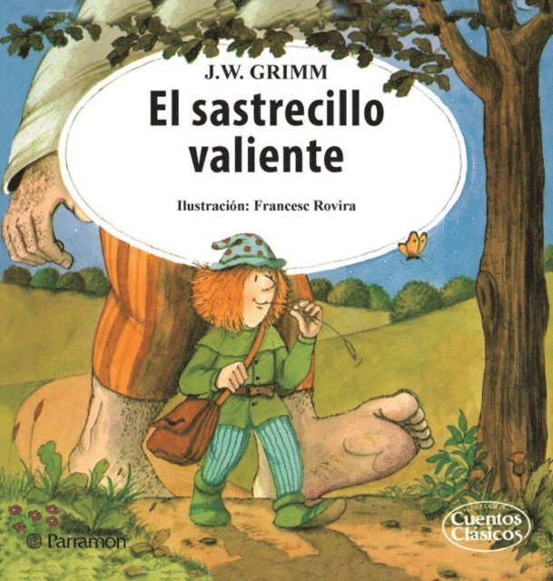 Jacob y Wilhelm Grimm - El sastrecillo valiente, E-bok