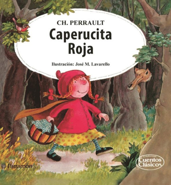 Charles Perrault - Caperucita Roja, E-bok