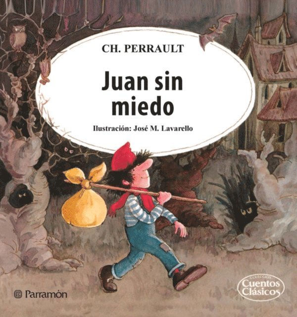 Charles Perrault - Juan sin miedo, E-bok