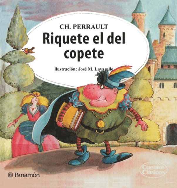 Charles Perrault - Riquete el del copete, E-bok