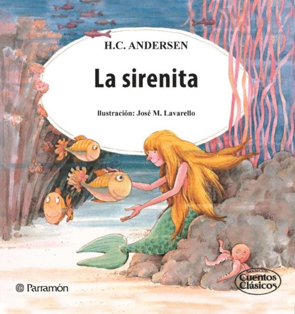 Hans Christian Andersen - La sirenita, E-bok