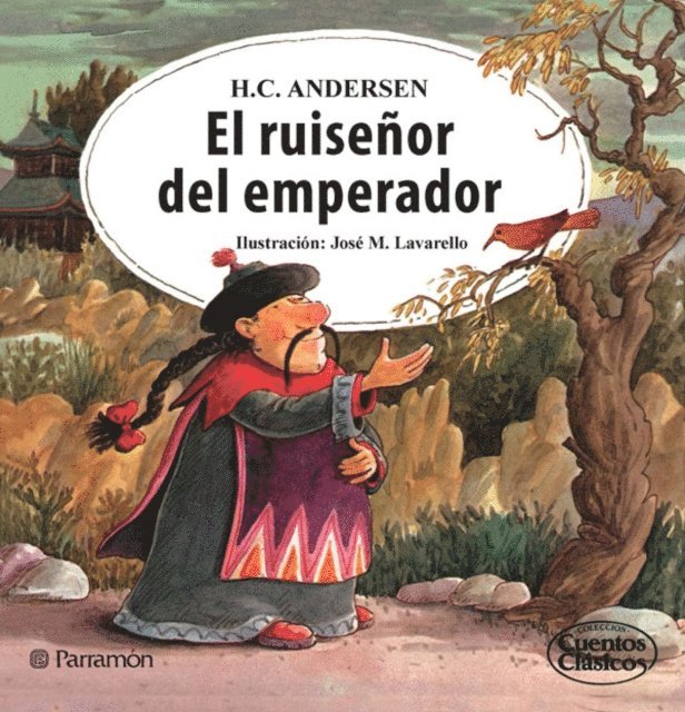 Hans Christian Andersen - El ruiseñor del emperador, E-bok