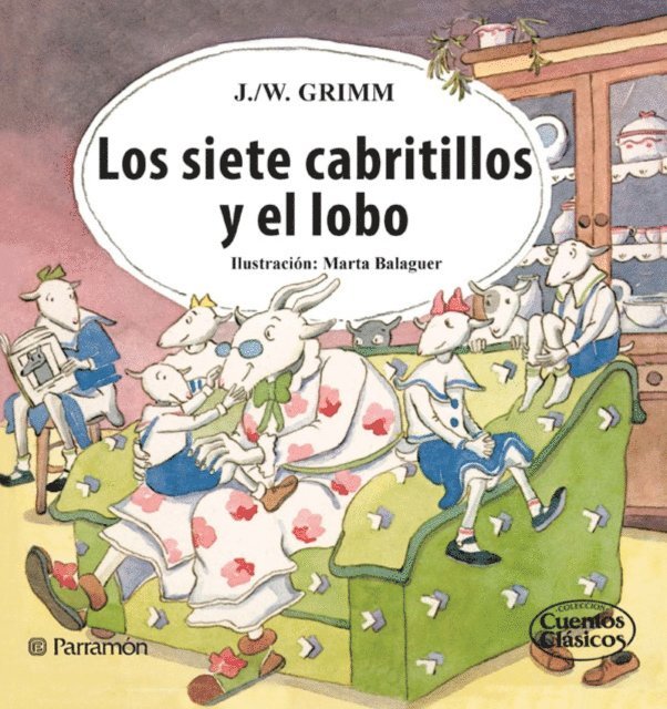Jacob y Wilhelm Grimm - Los siete cabritillos y el lobo, E-bok