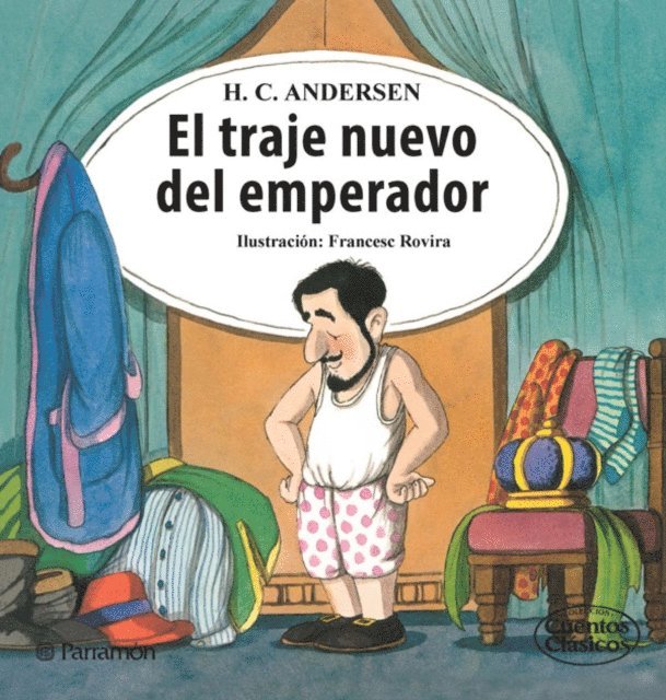 Hans Christian Andersen - El traje nuevo del emperador, E-bok