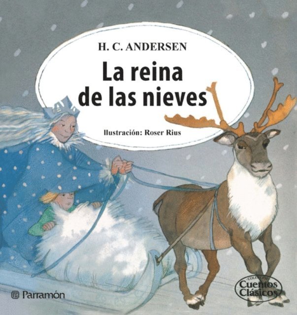 Hans Christian Andersen - La reina de las nieves, E-bok