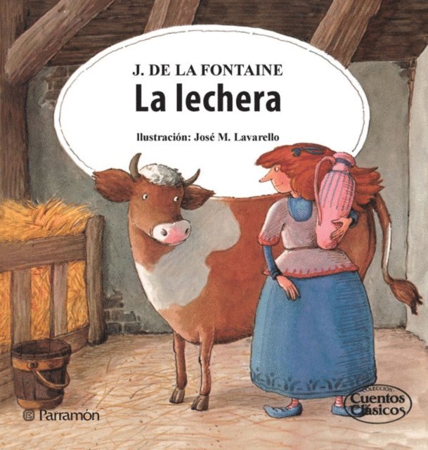 J. De la Fontaine - La lechera, E-bok