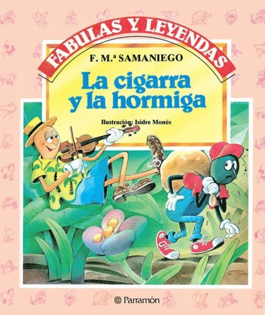 F. M.ª Samaniego - La cigarra y la hormiga, E-bok