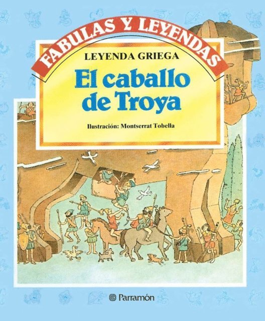 Leyenda Griega - El caballo de Troya, E-bok