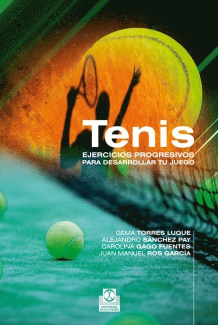 Tenis. Ejercicios progresivos para desarrollar tu juego