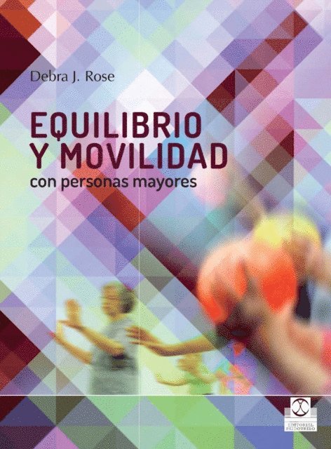 Debra J. Rose - Equilibrio y movilidad con personas mayores, E-bok
