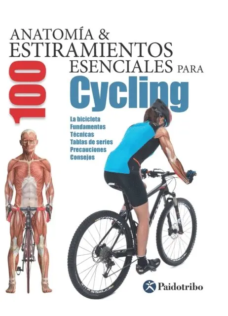 Guillermo Seijas Albir - Anatomía & 100 estiramientos para Cycling (Color), E-bok. Tillgänglighet: Lägg i varukorg