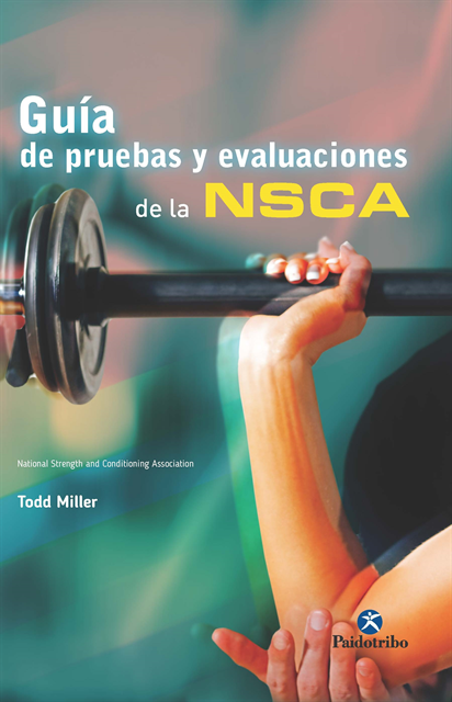 Todd Miller - Guía de pruebas y evaluaciones de la NSCA, E-bok