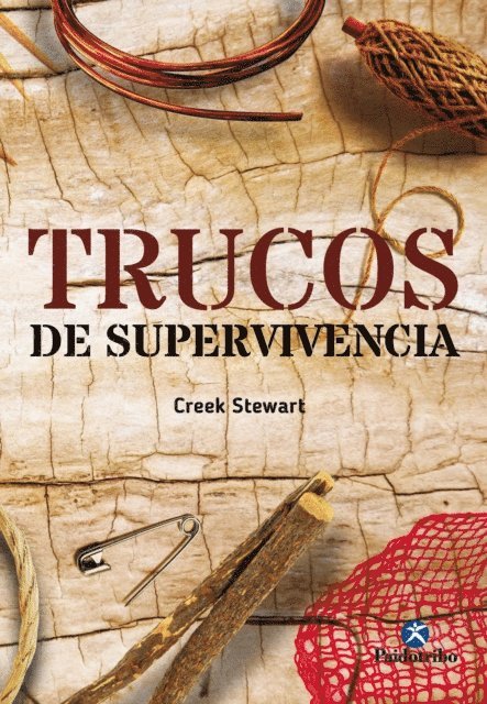Creek Stewart - Trucos de supervivencia, E-bok