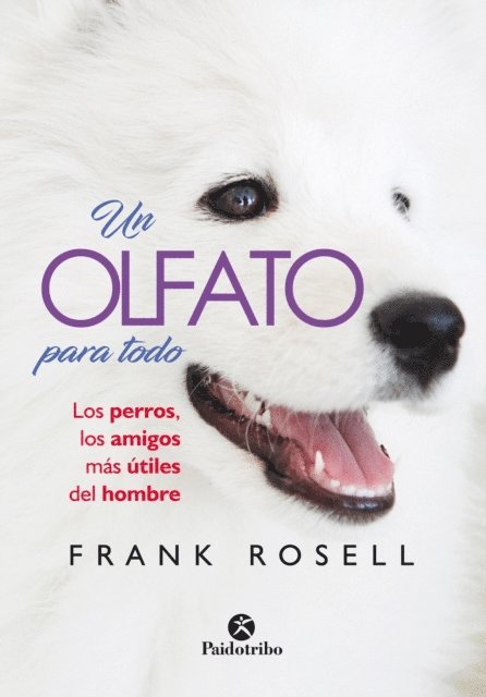 Frank Rosell - Un olfato para todo, E-bok