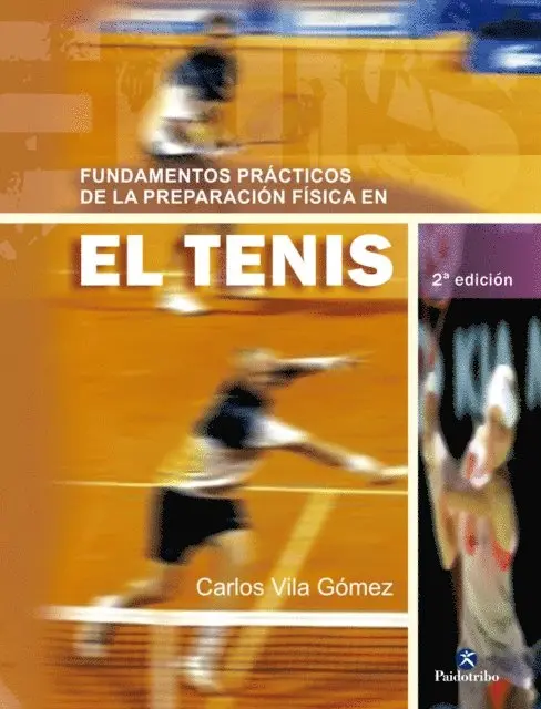 Carlos Vila Gomez - Fundamentos prácticos de la preparación física en el tenis, E-bok. Tillgänglighet: Lägg i varukorg