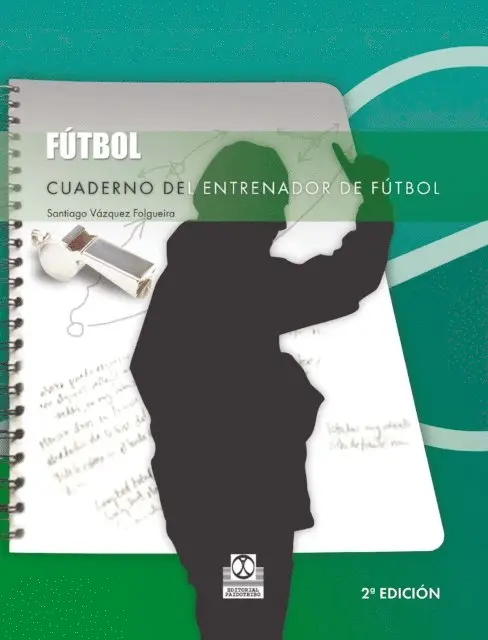 Santiago Vazquez Folgueira - Cuaderno del entrenador de fútbol, E-bok. Tillgänglighet: Lägg i varukorg