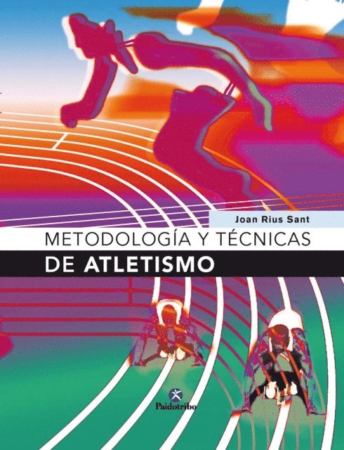 Joan Rius Sant - Metodología y técnicas de atletismo, E-bok. Tillgänglighet: Lägg i varukorg