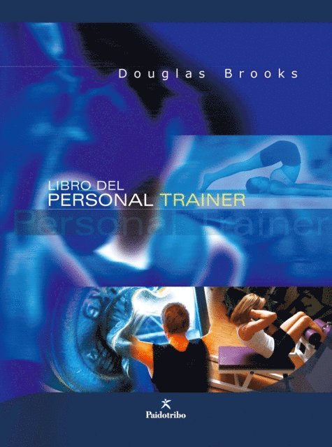 Douglas Brooks - Libro del personal trainer, E-bok