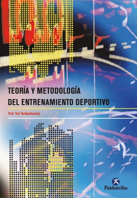 Yury Verkhoshansky - Teoría y metodología del entrenamiento deportivo, E-bok. Tillgänglighet: Lägg i varukorg