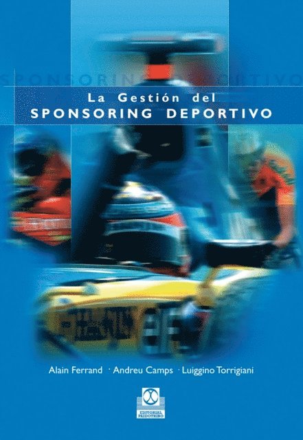 Andreu Camps Povill, Luiggino Torrigiani, Alain Claude Ferrand - La gestión del sponsoring deportivo (Bicolor), E-bok
