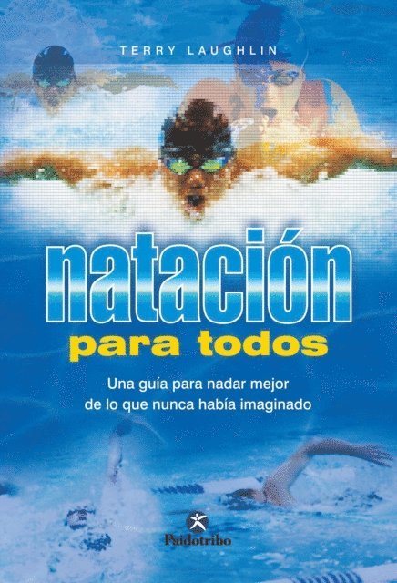 Terry Laughlin - Natación para todos, E-bok. Tillgänglighet: Lägg i varukorg