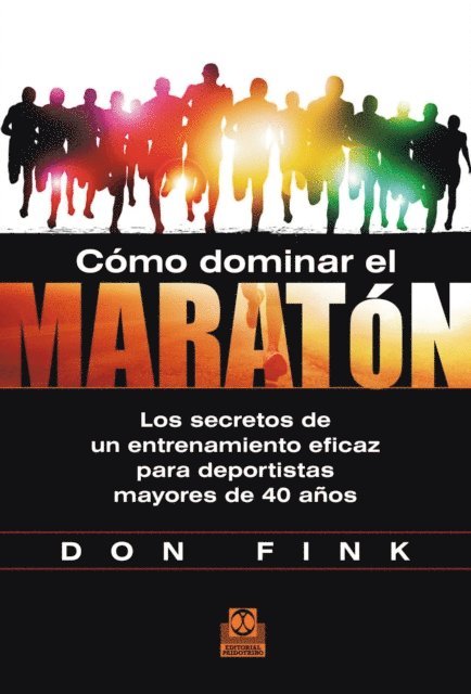 Don Fink - Cómo dominar el maratón, E-bok